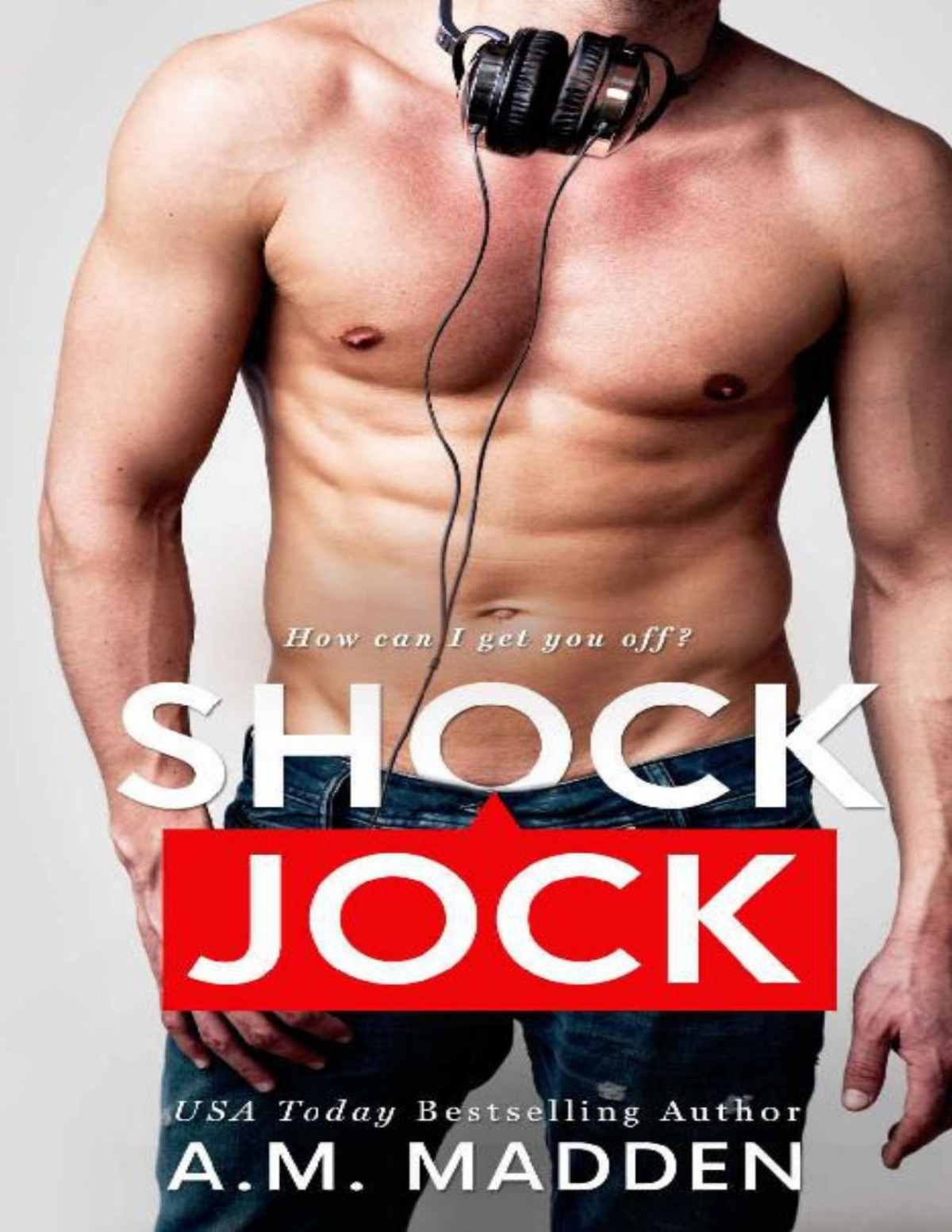 Shock Jock Am Madden Madden Am