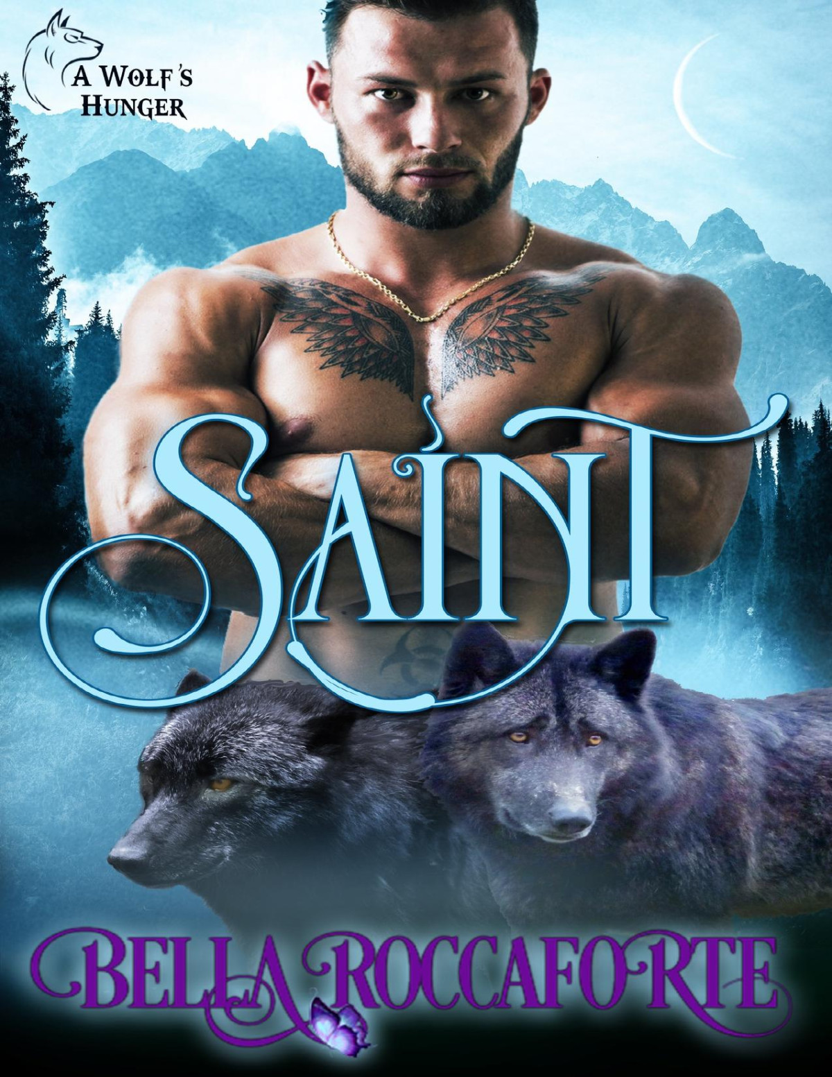 Saint A Wolfs Hunger Alpha Shifter Romance Michaels A K Roccaforte