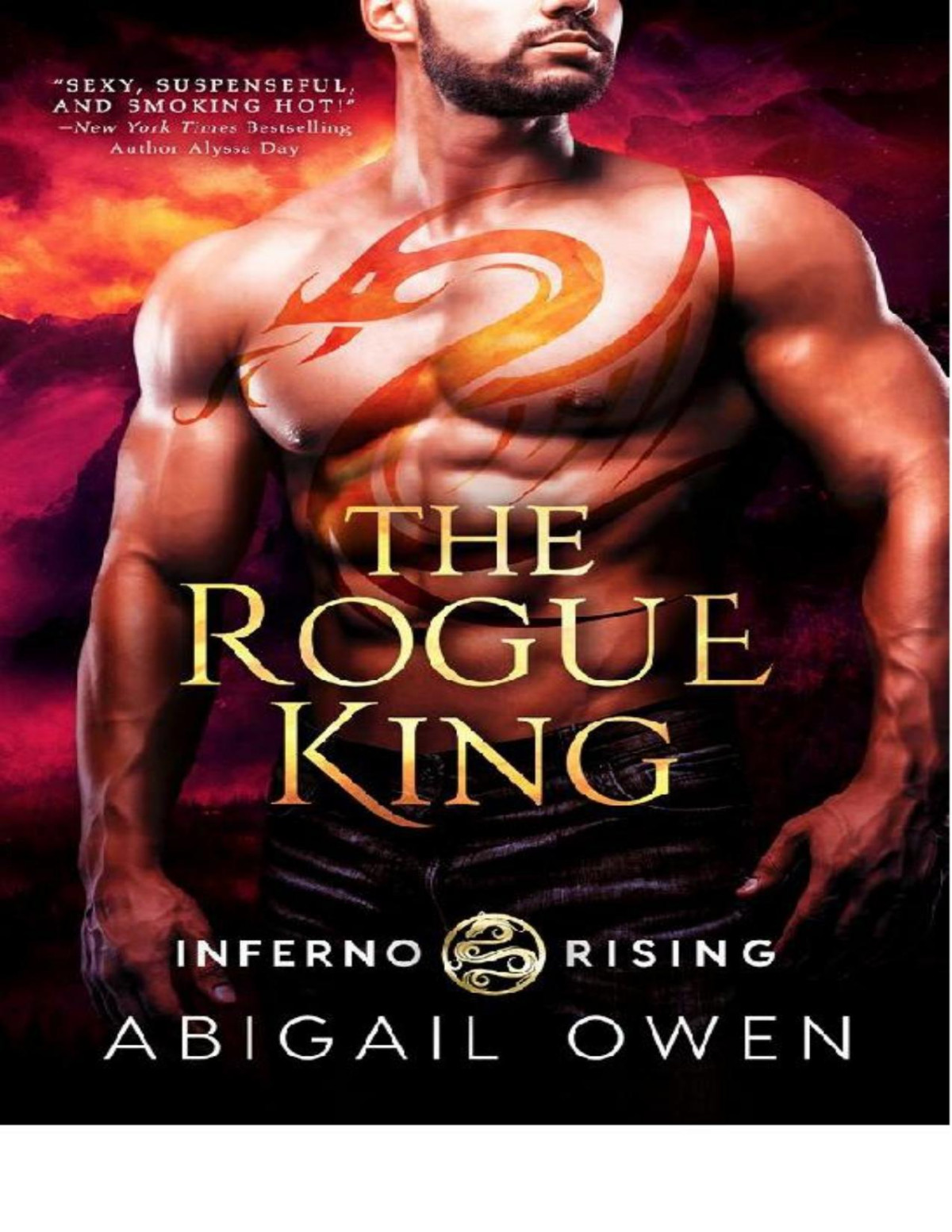 The Rogue King Inferno Rising Abigail Owen Owen Abigail