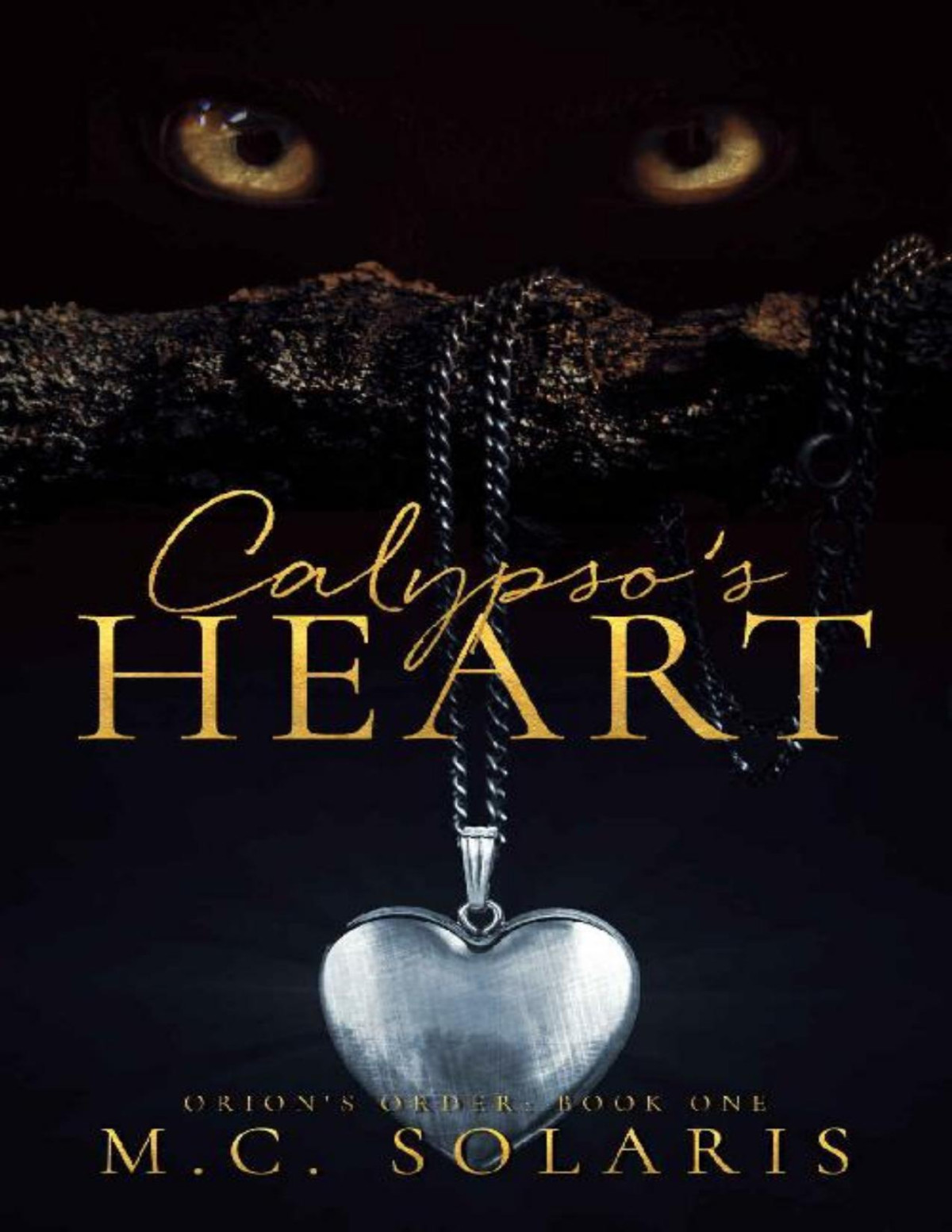 Calypsos Heart An Orions Order Novel Mc Solaris Solaris