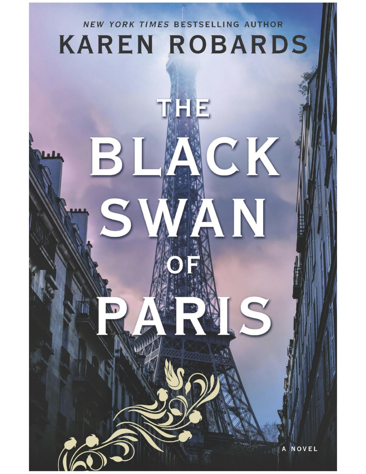 The Black Swan Of Paris Karen Robards