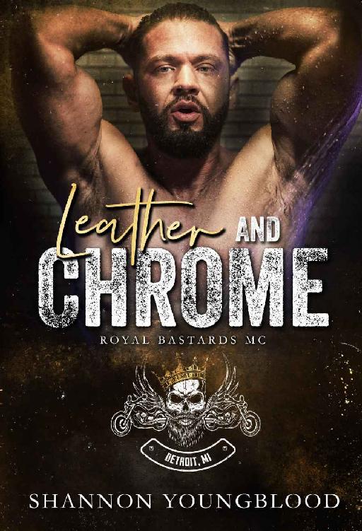 Leather And Chrome Royal Bastards Mc Detroit Mi 2 1st Edition Shannon Youngblood