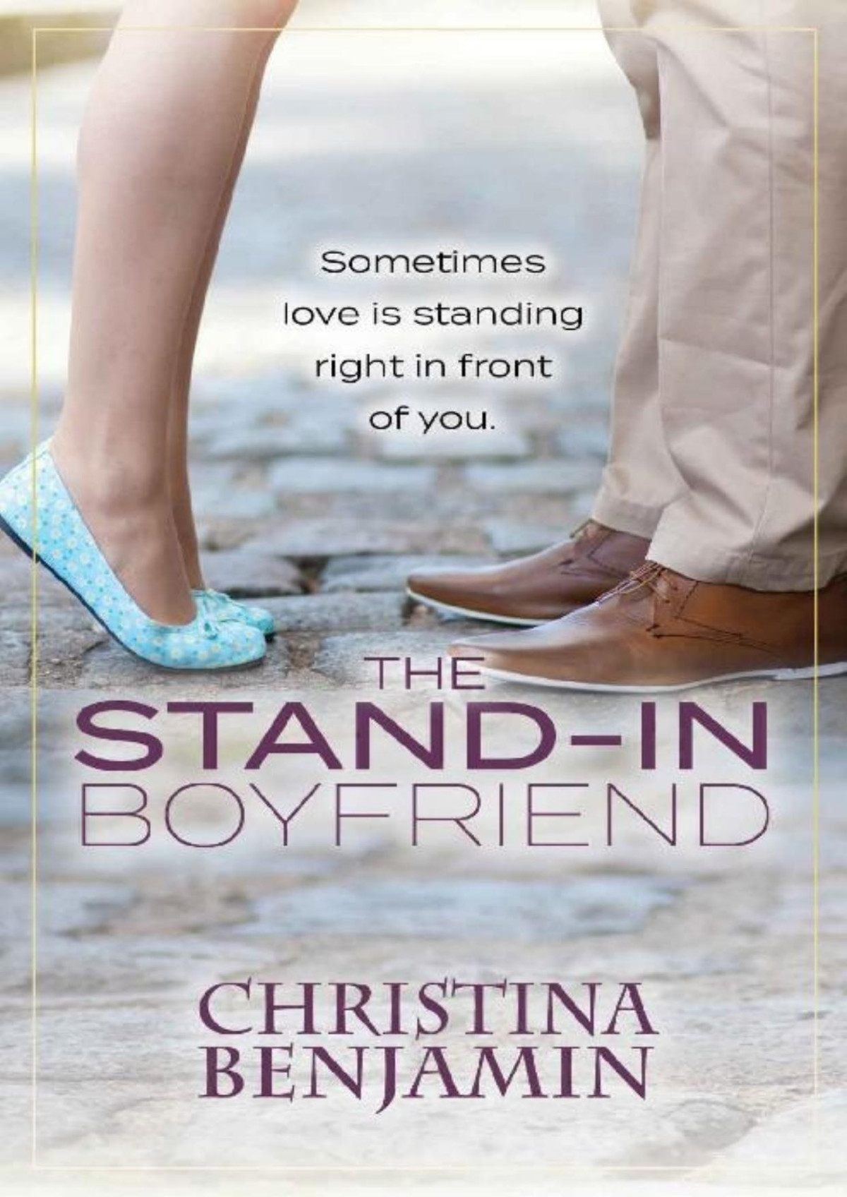The Standin Boyfriend Christina Benjamin Benjamin Christina