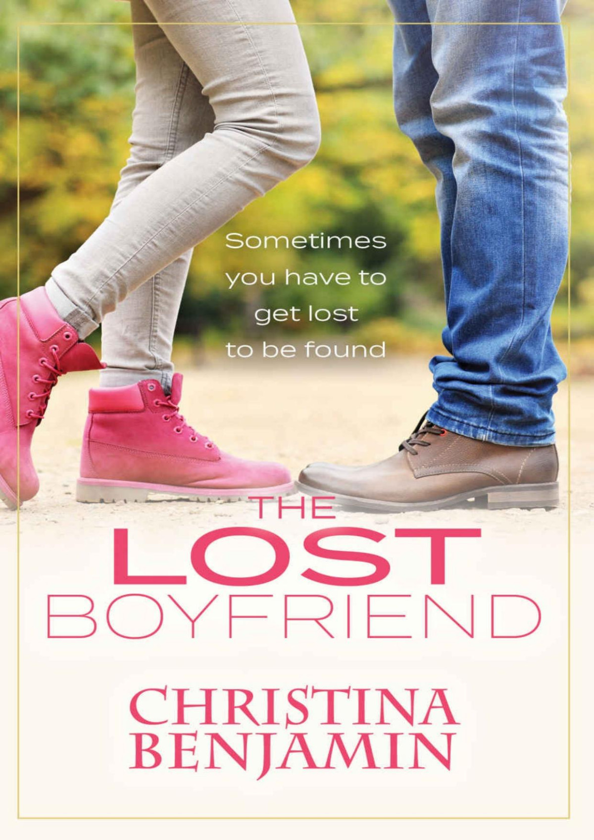 The Lost Boyfriend Benjamin Christina