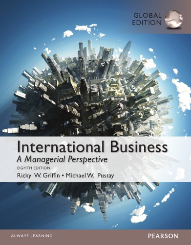 International Business A Managerial Perspective 4th Edition Griffin
