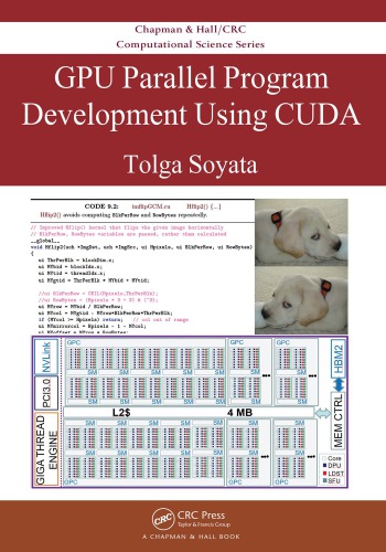 Gpu Parallel Program Development Using Cuda Tolga Soyata
