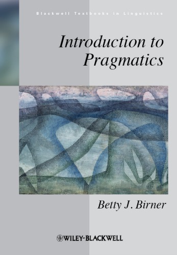 Introduction To Pragmatics Birner Betty J
