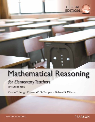 Mathematical Reasoning For Elementary Teachers Long Calvin T