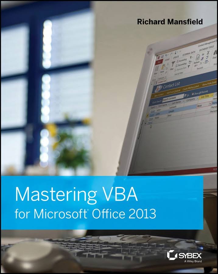 Mastering Vba For Microsoft Office 2013 Mansfield Richard