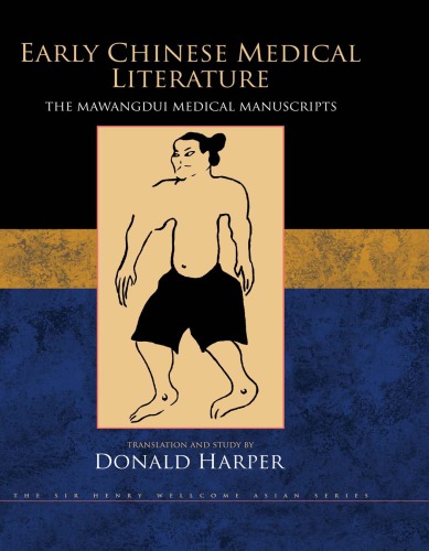 Mawangdui Yi Shu Yi Zhu Early Chinese Medical Literature The Mawangdui Medical Manuscripts Harper