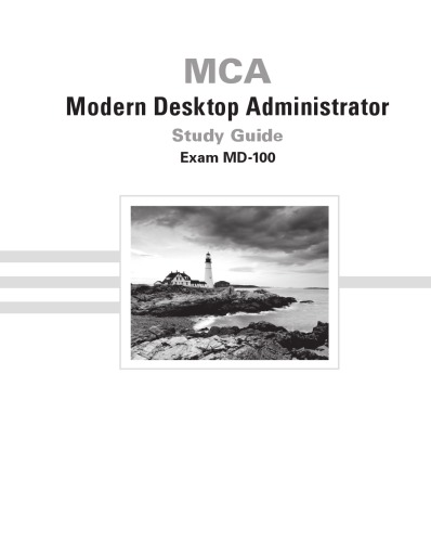 Mca Modern Desktop Administrator Study Guide Exam Md100 Panek