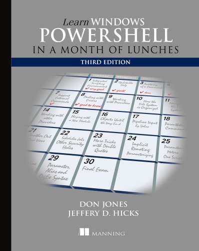 Learn Windows Powershell In A Month Of Lunches 3rd Edition Don Jones Jeffrey Hicks