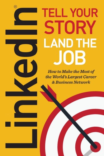 Linkedin Tell Your Story Land The Job Norman Jeff