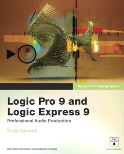 Logic Pro 9 And Logic Express 9 Nahmani David