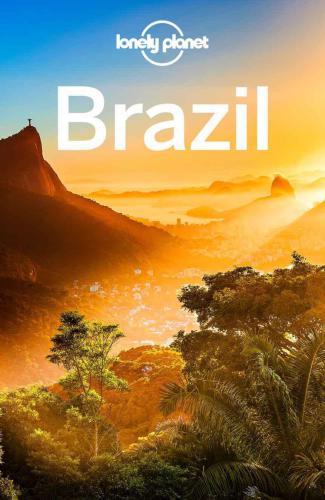 Lonely Planet Brazil Planet Lonelyst Louis Regischandler Garyclark