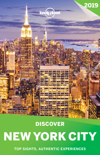 Lonely Planet Discover New York City 2019 6th Edition Lonely Planet