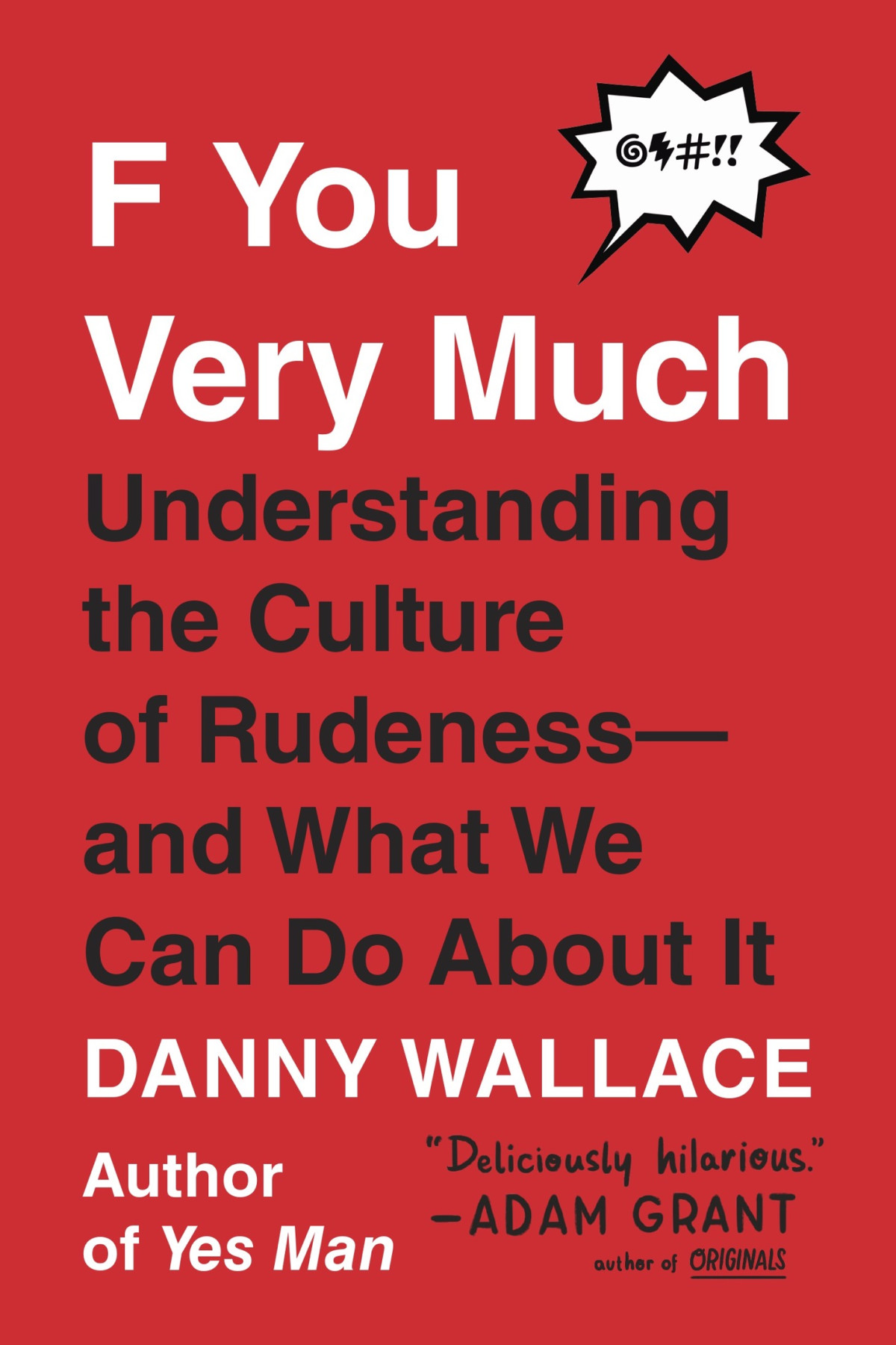 F You Very Much Danny Wallace Wallace Danny