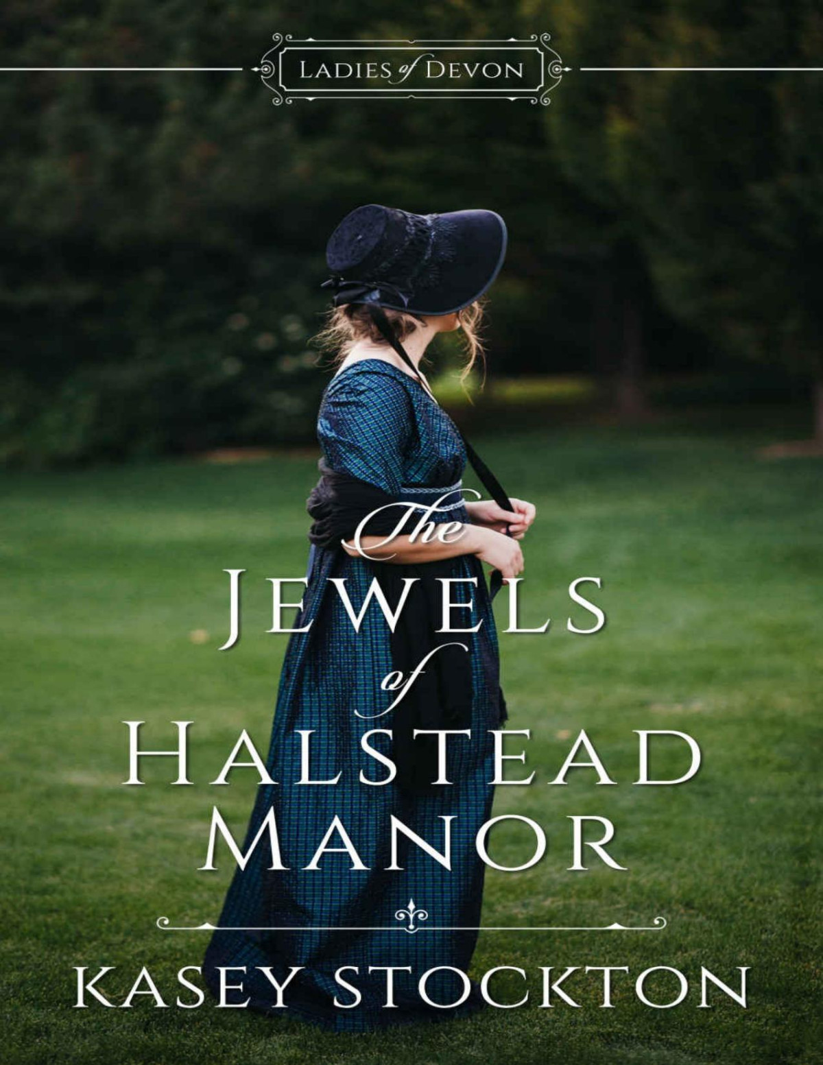 The Jewels Of Halstead Manor Ladies Of Devon Book 1 Stockton