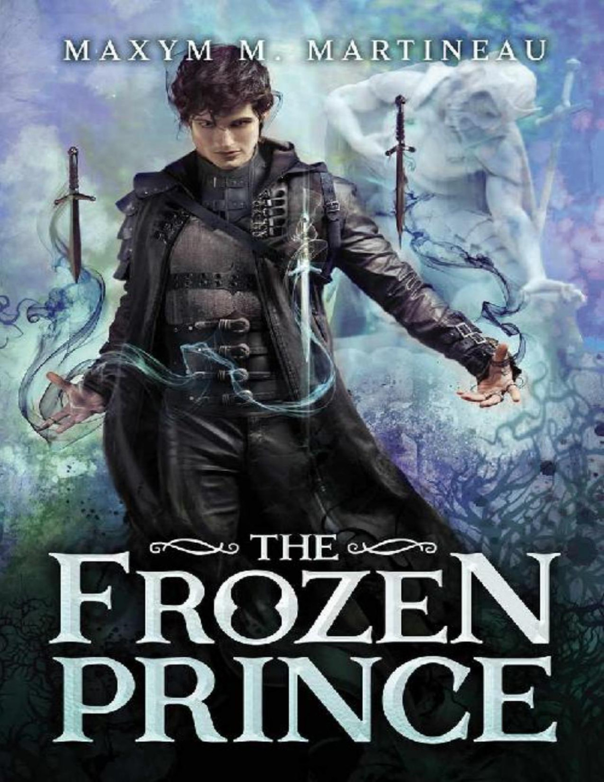 The Frozen Prince 2 The Beast Charmer Maxym M Martineau Martineau