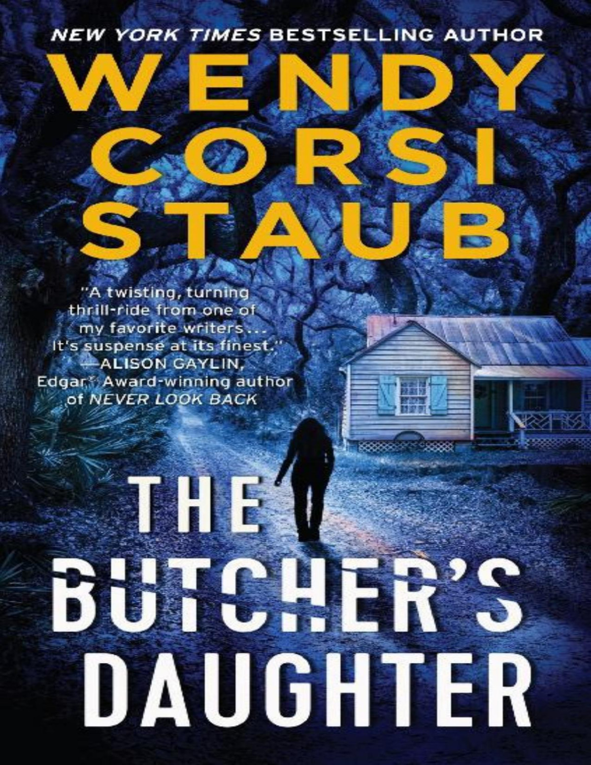 The Butchers Daughter Wendy Corsi Staub Staub Wendy Corsi