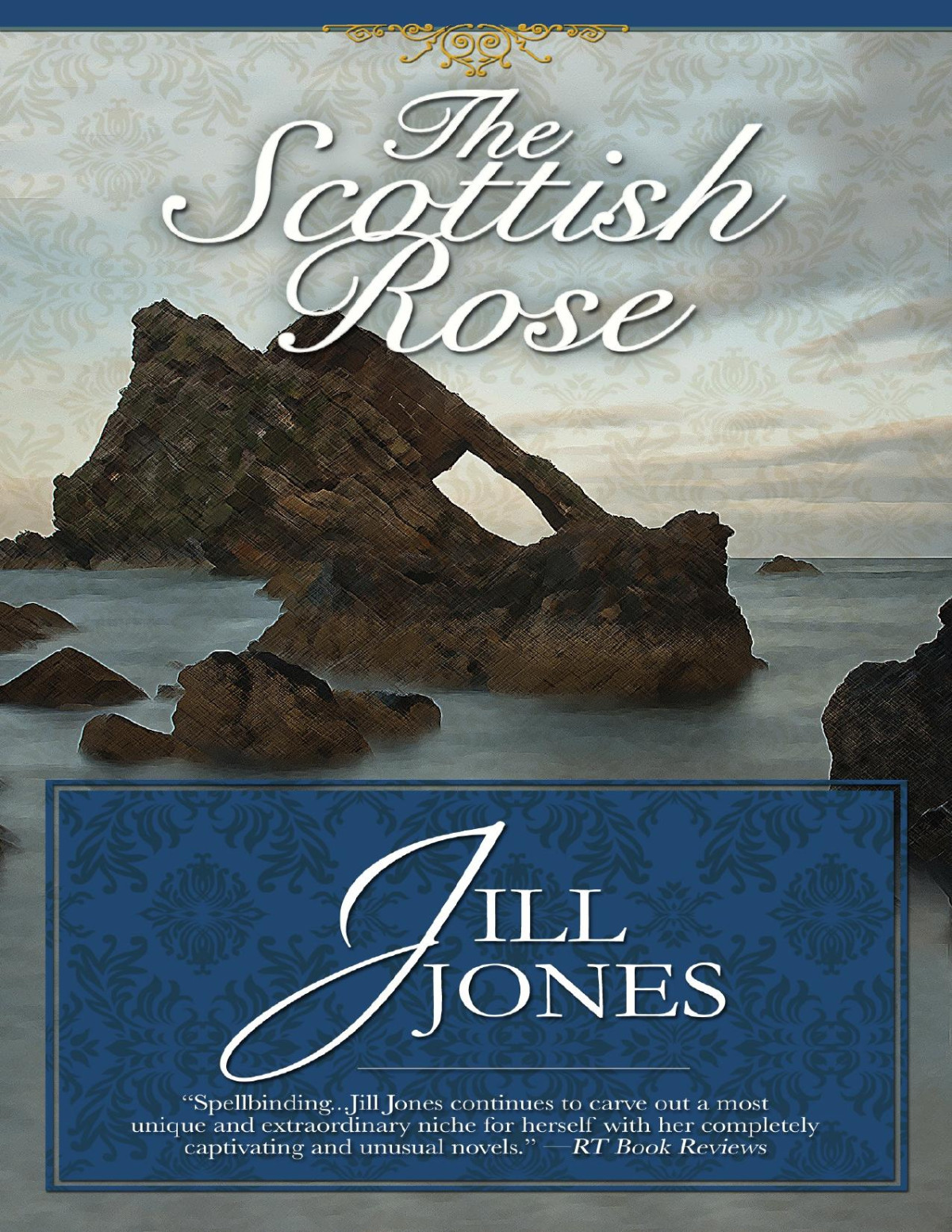 The Scottish Rose Jill Jones