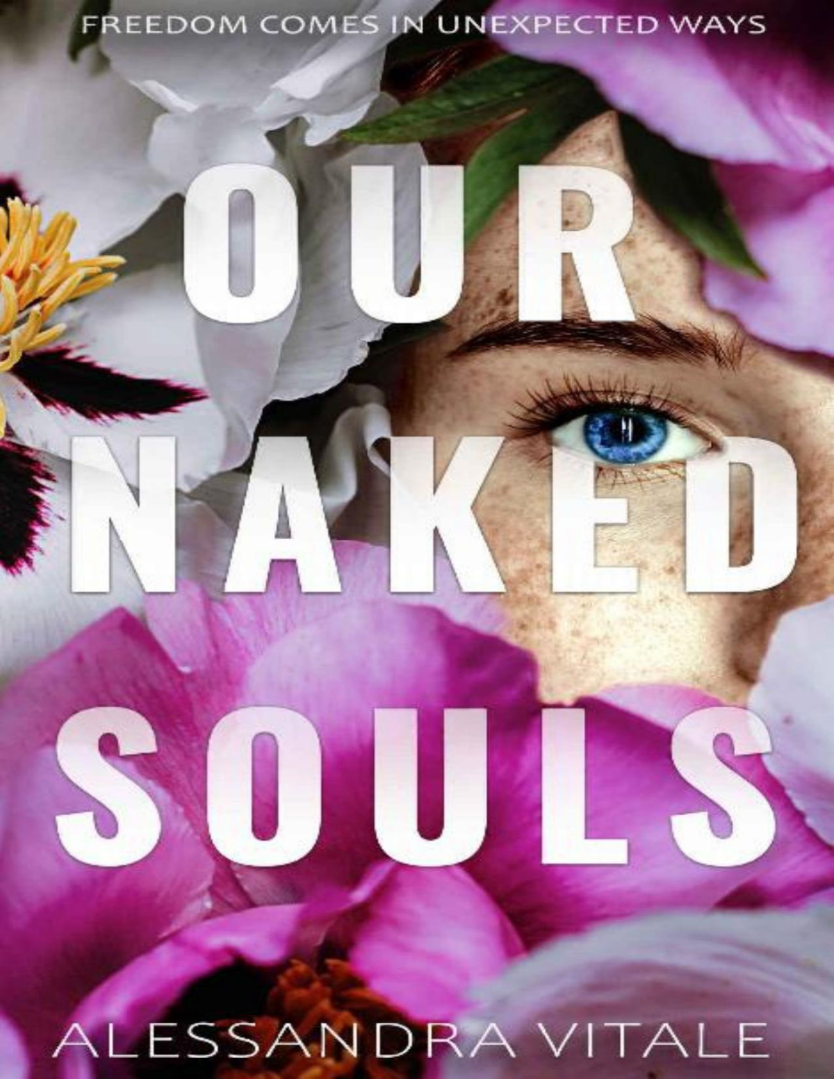 Our Naked Souls Alessandra Vitale Vitale Alessandra
