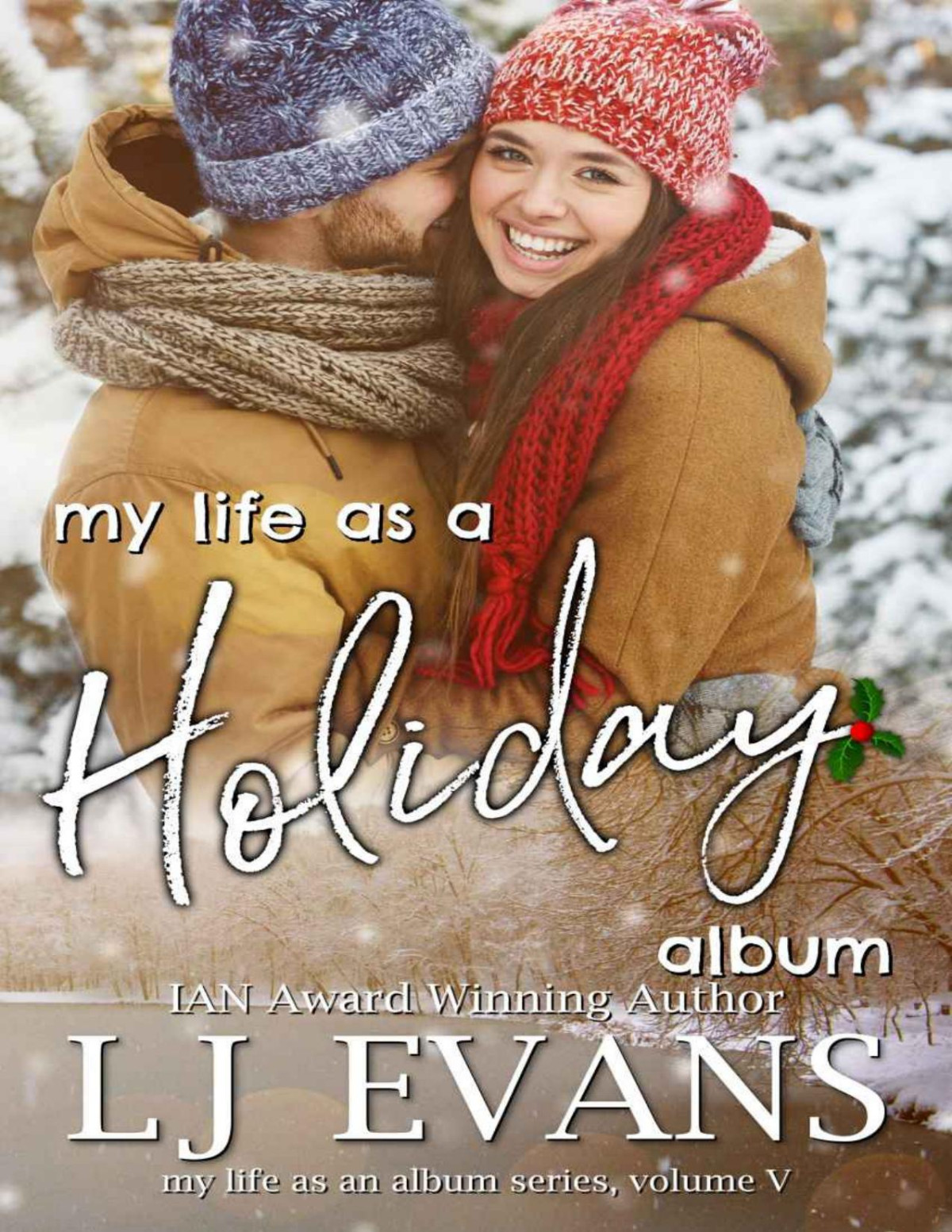 My Life As A Holiday Album My Life As An Album 5 Lj Evans Evans