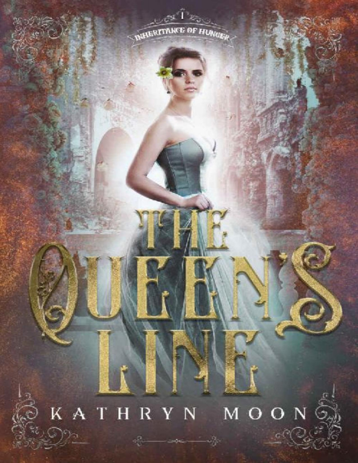The Queens Line 1st Edition Kathryn Moon Moon Kathryn