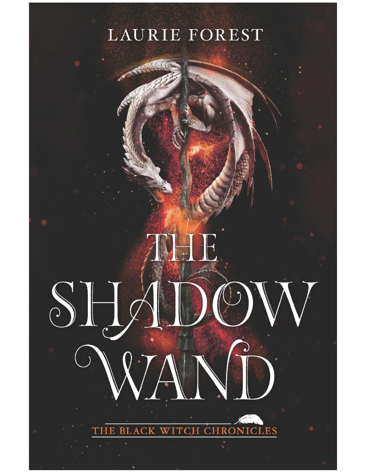 The Shadow Wand Laurie Forest