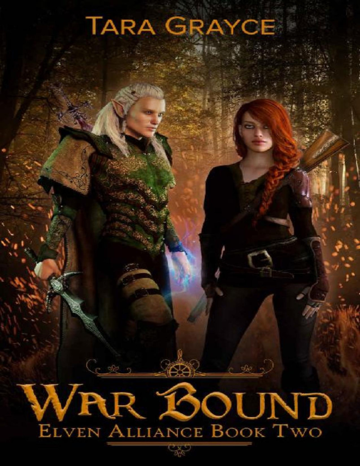 War Bound Elven Alliance Book 2 Tara Grayce Grayce Tara