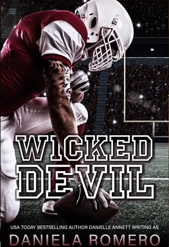 Wicked Devil An Enemies To Lovers High School Bully Romance 1 Daniela Romero