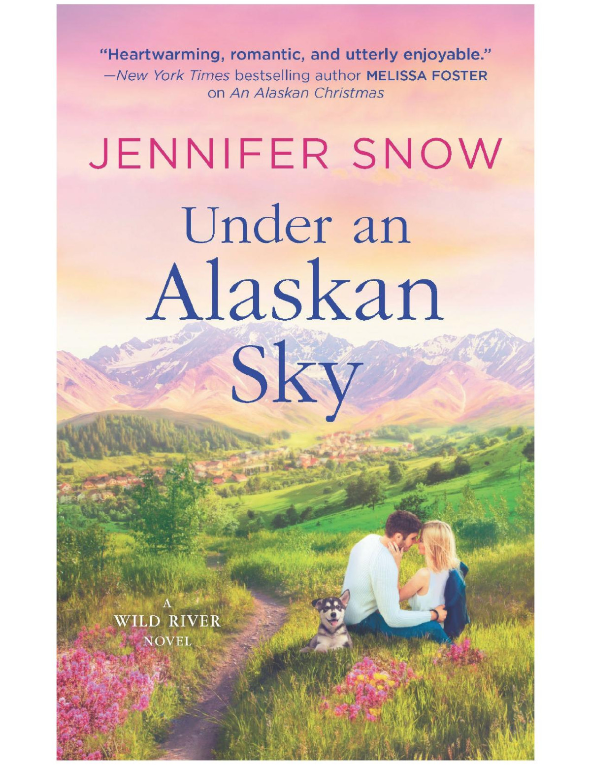 Under An Alaskan Sky Jennifer Snow