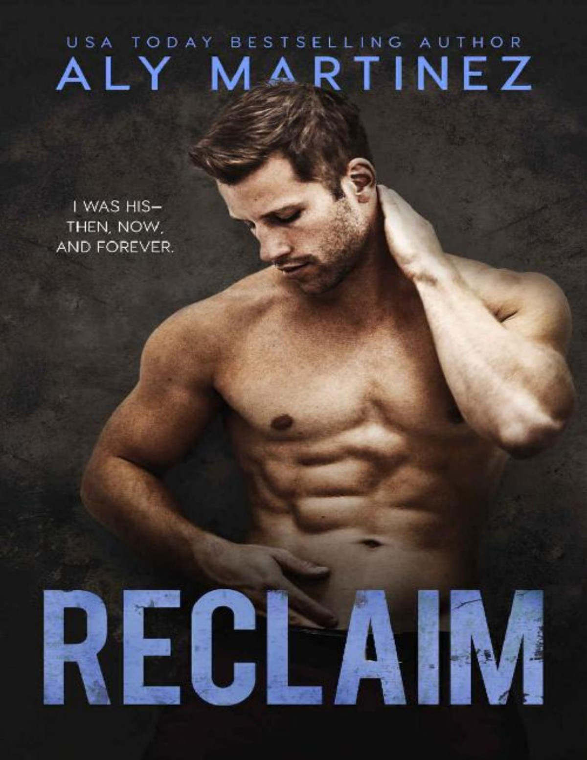 Reclaim A Standalone Friendstolovers Romance Aly Martinez Martinez