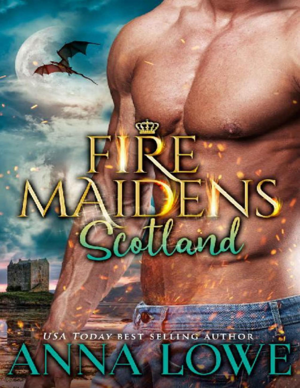 Fire Maidens Scotland Billionaires Bodyguards Book 6 Anna Lowe Lowe