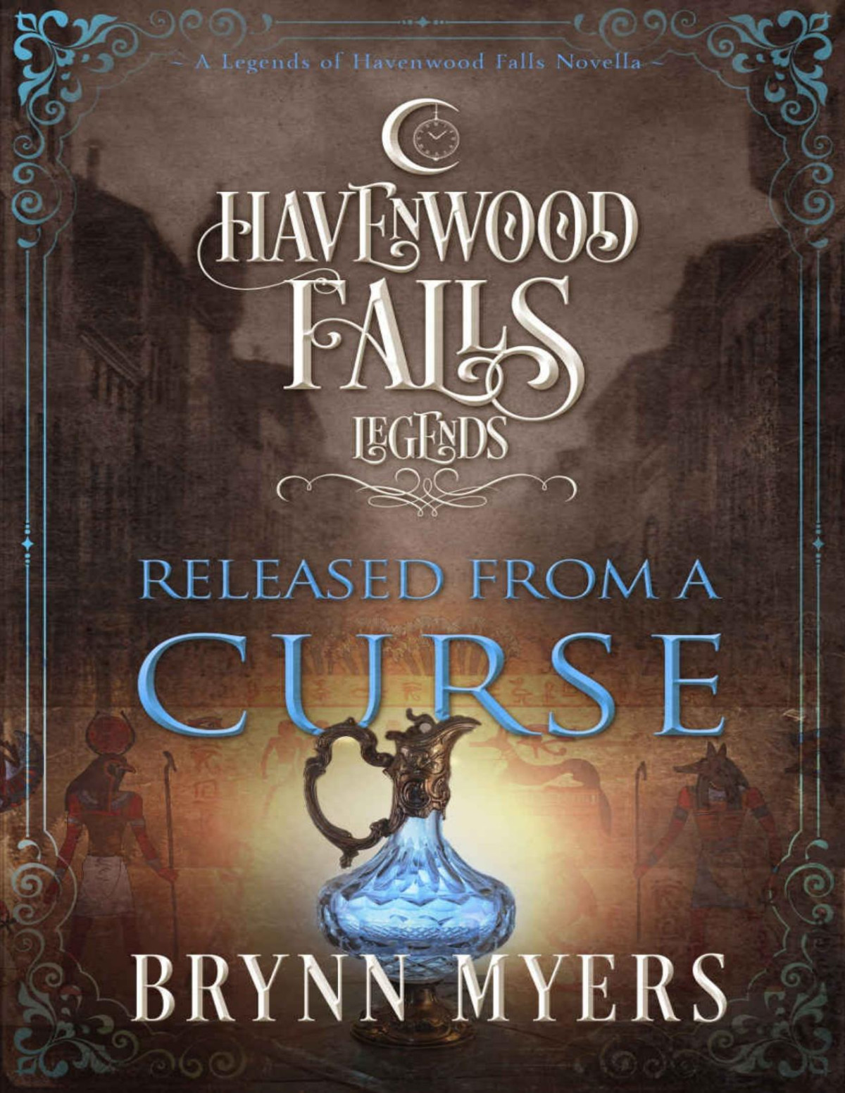 Legends Of Havenwood Falls 080 Released From A Curse Brynn Myers