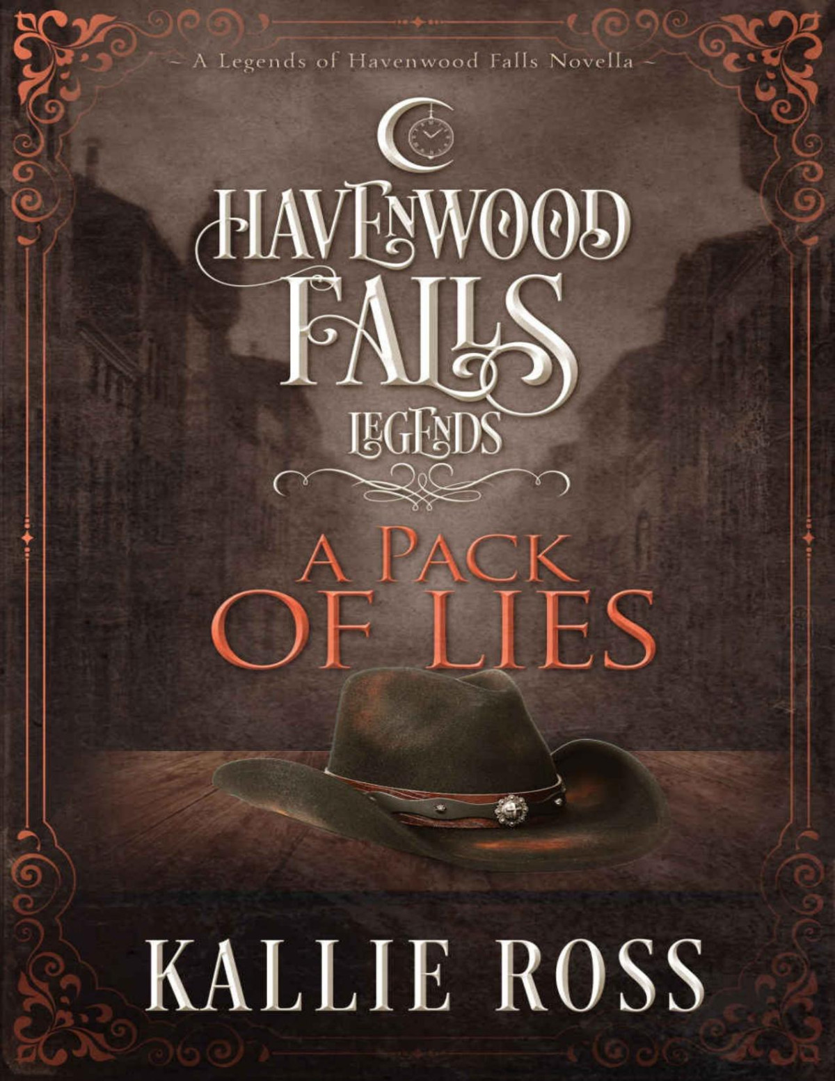 Legends Of Havenwood Falls 090 A Pack Of Lies Kallie Ross