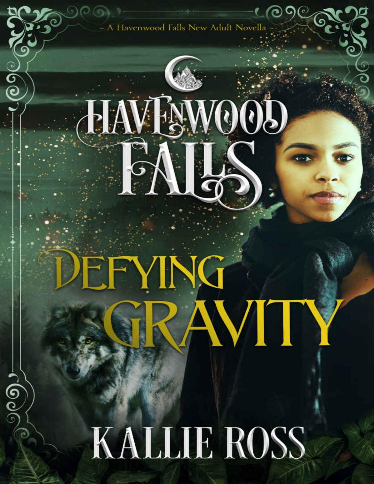 Havenwood Falls 140 Defying Gravity Kallie Ross