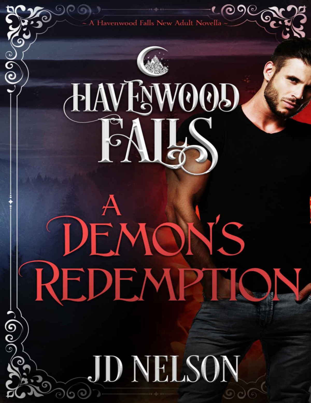 Havenwood Falls 300 A Demons Redemption Jd Nelson