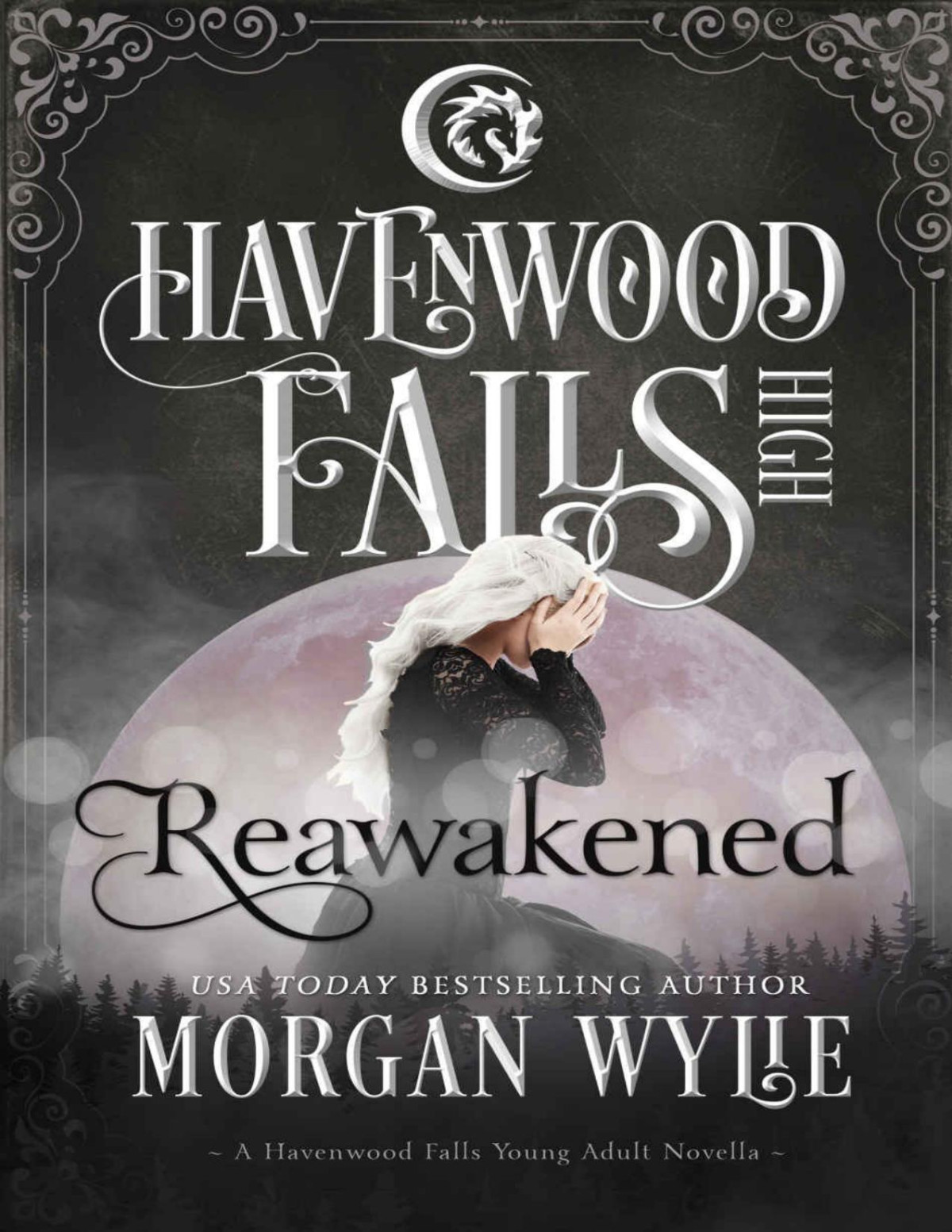 Havenwood Falls High 020 Reawakened Morgan Wylie