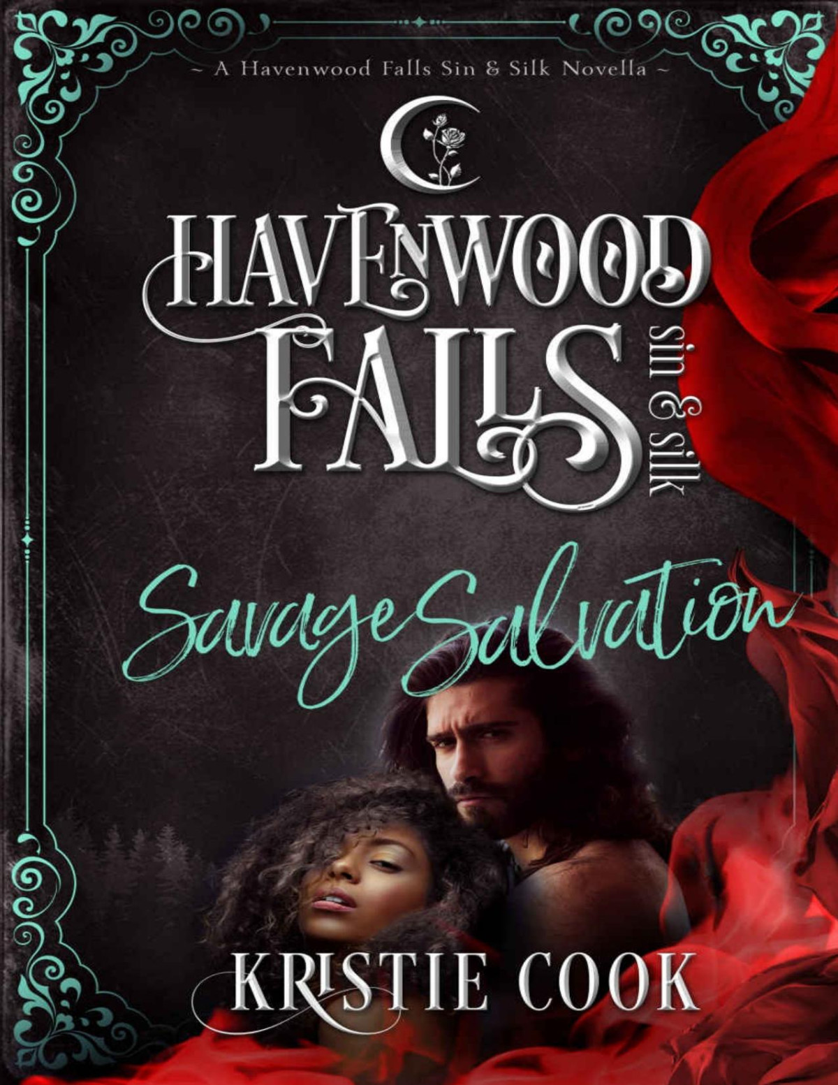 Havenwood Falls Sin Silk 060 Savage Salvation Kristie Cook