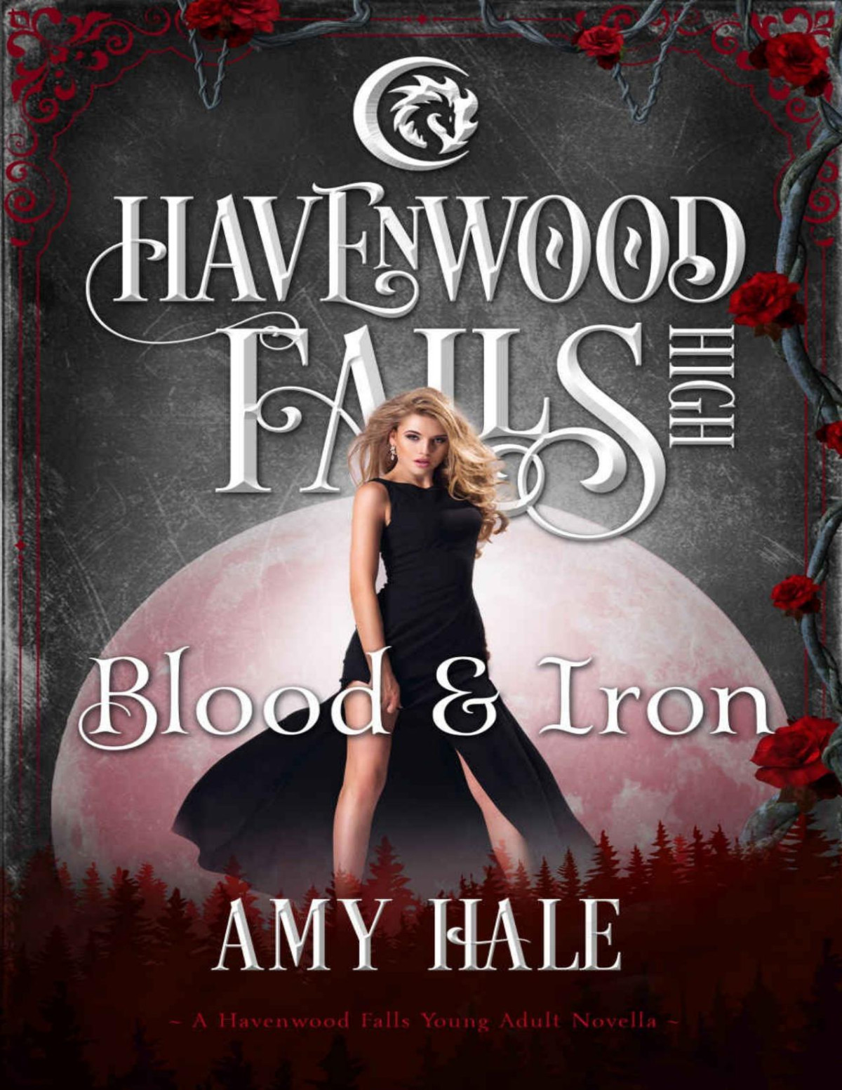 Havenwood Falls High 140 Blood Iron Amy Hale