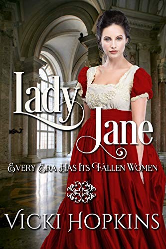 Lady Jane Ladies Of Disgrace Vicki Hopkins