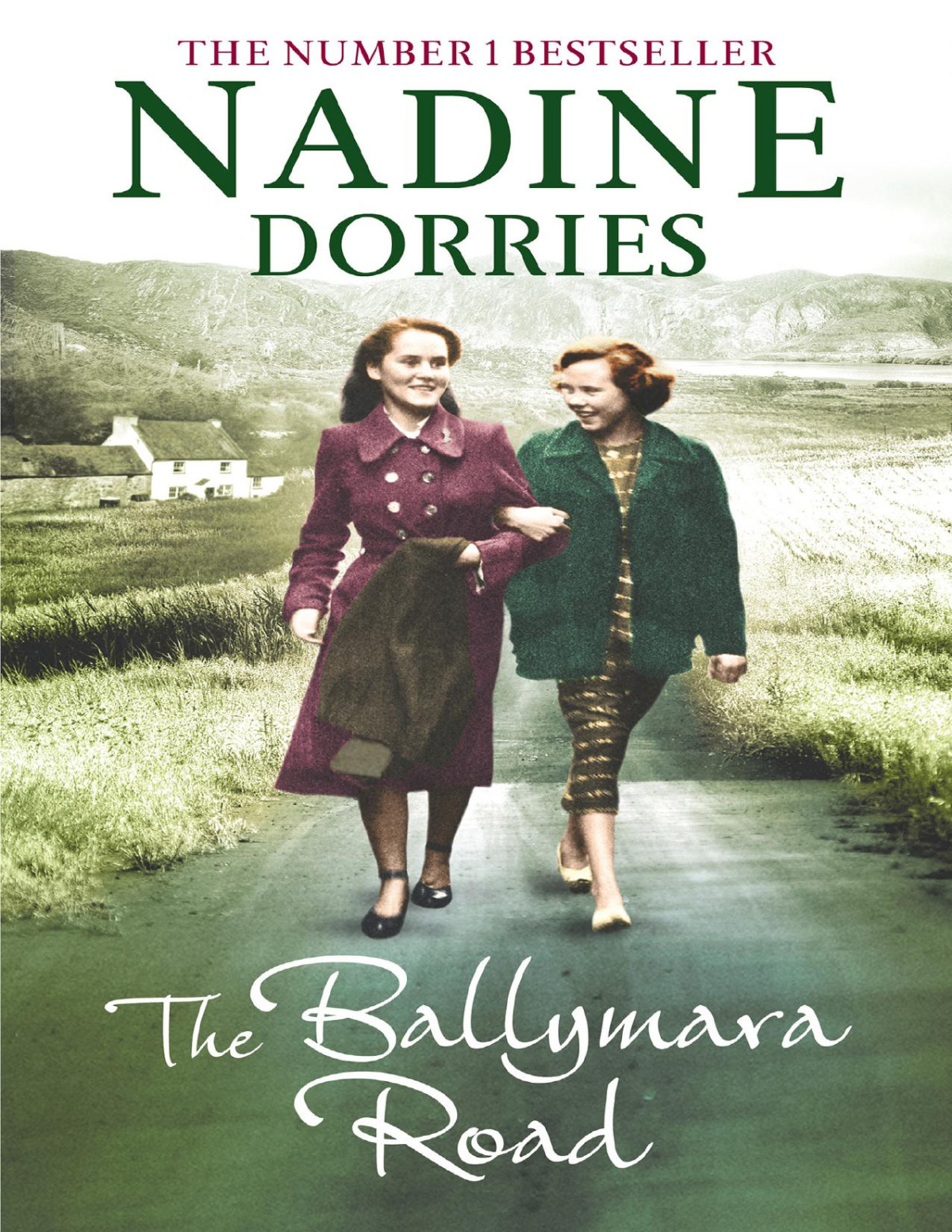 The Ballymara Road Nadine Dorries Dorries Nadine