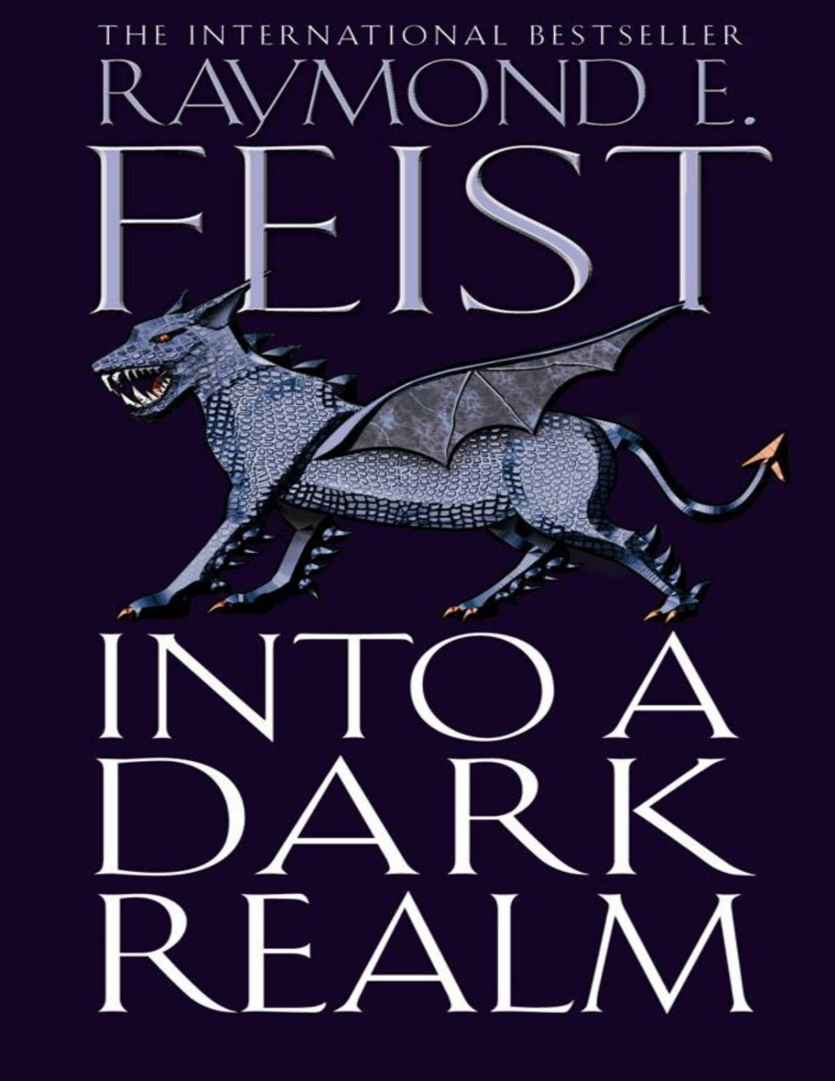 Book 2 Into A Dark Realm Raymond E Feist Feist Raymond E