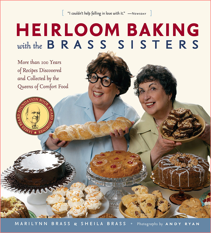 Heirloom Baking With The Brass Sisters Marilynn Brass