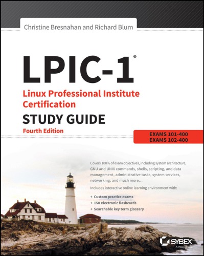 Lpic1 Linux Professional Institute Certification Study Guide Exam 101400 And Exam 102400 Smith