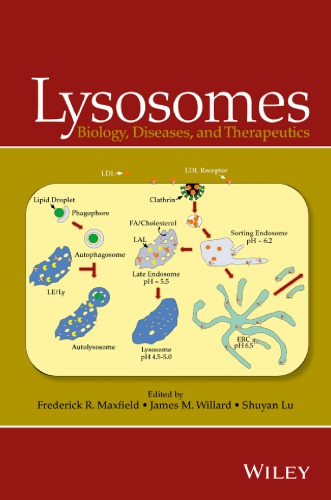Lysosomes Biology Diseases And Therapeutics Maxfield Frederickwillard
