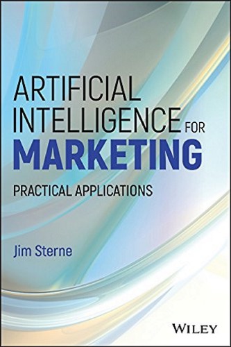 Machine Learning For Marketers Hold The Math Sterne Jim