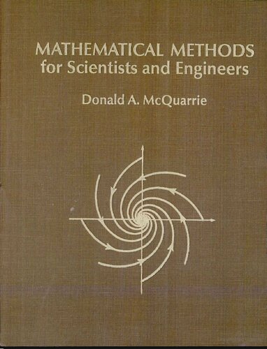Mathematical Methods For Scientists And Engineers Donald Allan Mcquarrie