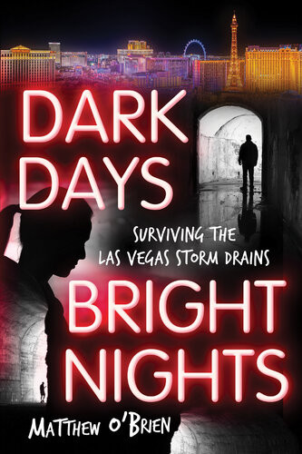Dark Days Bright Nights Matthew Obrien